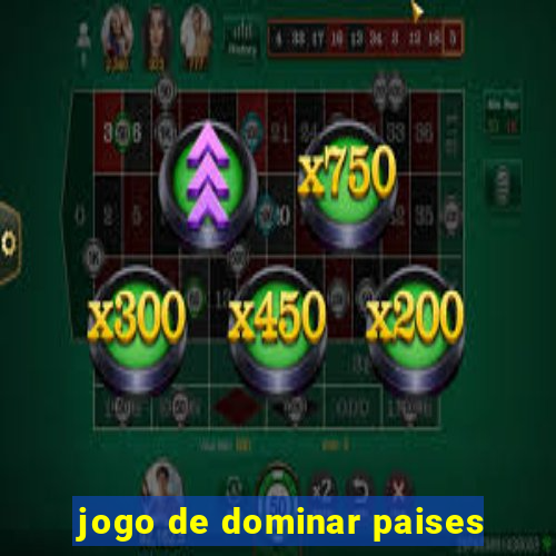 jogo de dominar paises